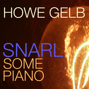 Snarl Some Piano cover