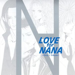 LOVE for NANA 〜only 1 Tribute〜