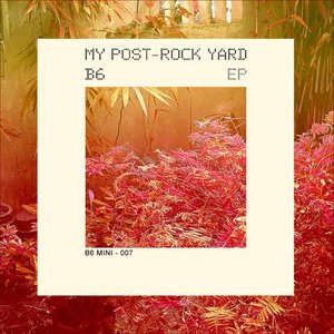My Post-Rock Yard