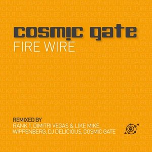 Fire Wire (Remixes)