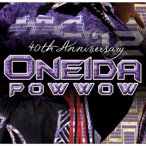 Oneida Powwow: 40th Anniversary