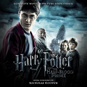 Harry Potter and the Half-Blood Prince (Original Motion Picture Soundtrack)