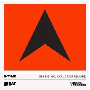 Use Me (MK / Carl Craig Remixes)