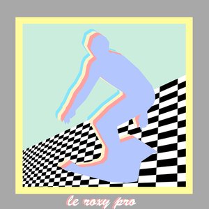 Le Roxy Pro