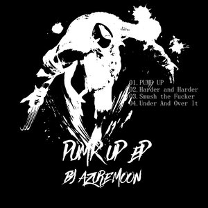 Pump Up EP