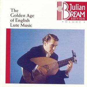 Bream Collection Vol. 1 - Golden Age English Lute Music
