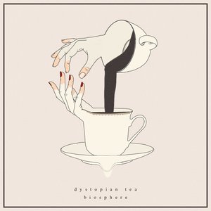 dystopian tea [Full Beattape]