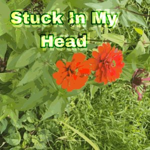 Stuck In My Head - Single