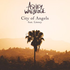 City of Angels (feat. Linney) - Single
