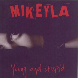 Young and Stupid