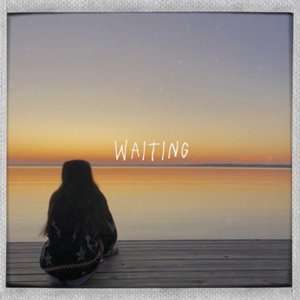 waiting