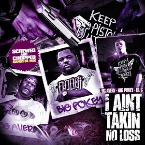 [Screwed] I Aint Takin No Loss