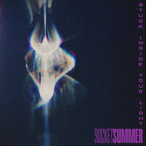 Artwork for Stuck Inside Your Light
