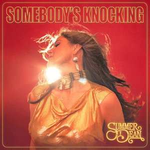Somebody's Knockin' - Single