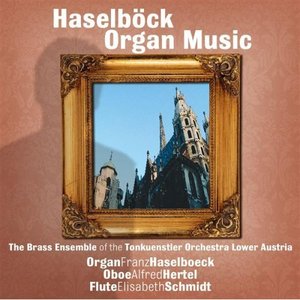 Haselboeck – Organ Music