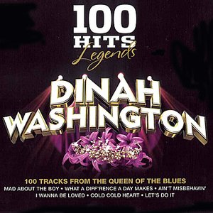 100 Hits Legends - Dinah Washington