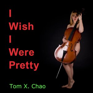 I Wish I Were Pretty