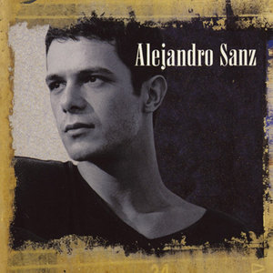 Alejandro Sanz - Los M�s Pedidas 3 - Zortam Music