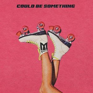 Could Be Something - Single