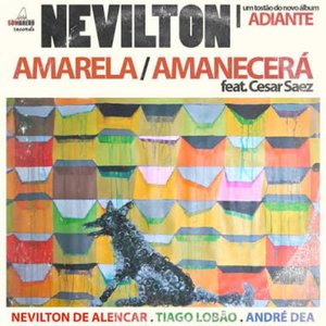 Amarela / Amanecerá