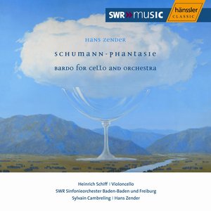Zender: Schumann-Phantasie / Bardo
