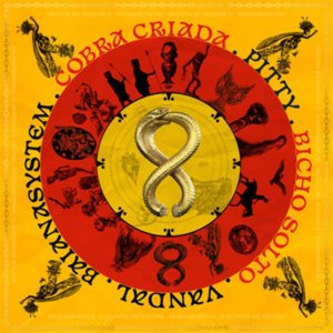 Cobra Criada / Bicho Solto - Single