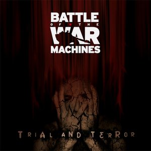 Trial and Terror