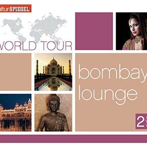 World Tour - Bombay Lounge