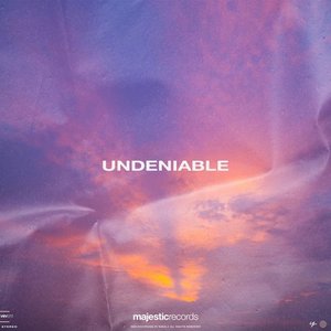 Undeniable - Single