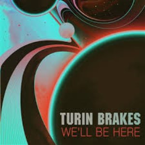 We'll Be Here