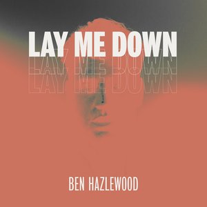 Lay Me Down