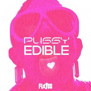 Pussy Edible