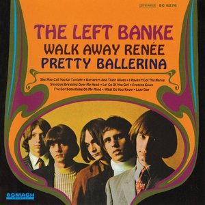 Walk Away Renée / Pretty Ballerina