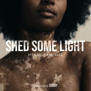 Shed Some Light (Original Score)
