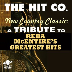 New Country Classics: A Tribute to Reba McEntire's Greatest Hits