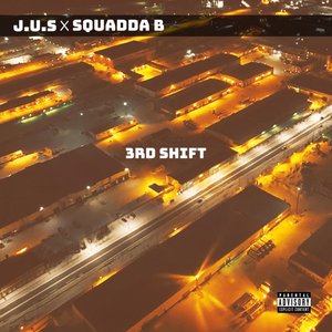3rd Shift [Explicit]