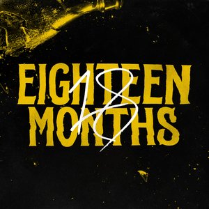 Eighteen Months - Single