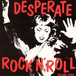 Desperate Rock 'N' Roll Vol. 5