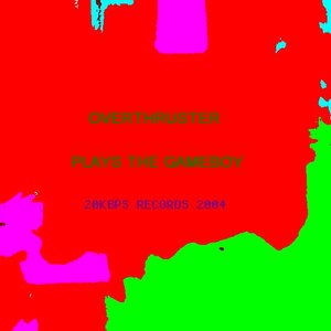 overthruster plays the gamboy