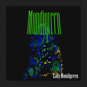 Lady Mondigreen