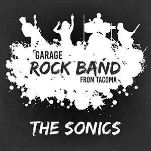 Garage Rock Band from Tacoma [Explicit]