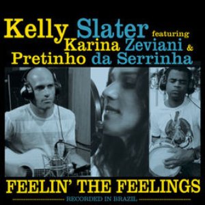 Feelin' the Feelings (feat. Karina Zeviani & Pretinho da Serrinha) - Single