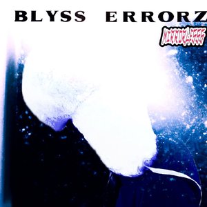 BLYSS ERRORZ