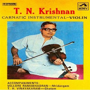 T.N. Krishnan (Carnatic Instrumenral Violin)