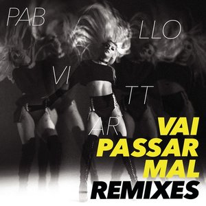 Image for 'Vai Passar Mal Remixes'