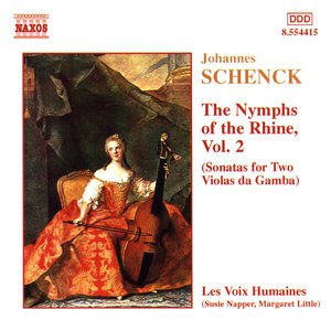 SCHENCK: Nymphs of the Rhine, Vol. 2