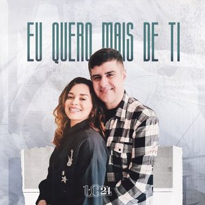 Eu Quero Mais de Ti