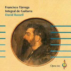 Francisco Tárrega - Integral de guitarra