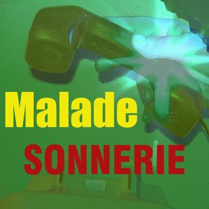 Sonnerie malade