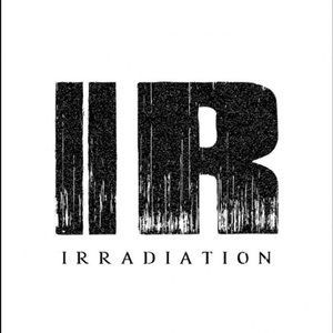 Irradiation